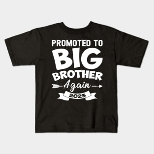 Promoted To Big Brother Again 2023 Kids T-Shirt